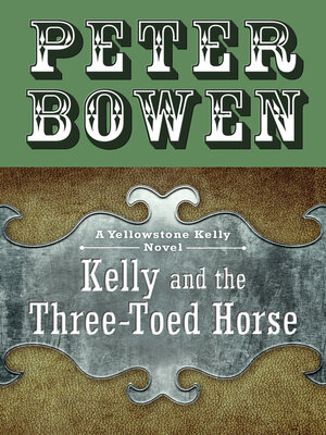 cover image of Kelly and the Three-Toed Horse